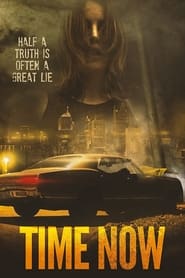 پوستر رسمی فیلم Time Now (2021)