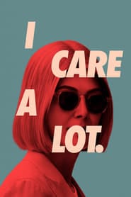 پوستر رسمی فیلم I Care a Lot (2021)