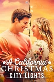 پوستر رسمی فیلم A California Christmas: City Lights (2021)