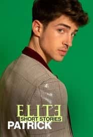 پوستر رسمی سریال Elite Short Stories: Patrick (2021)