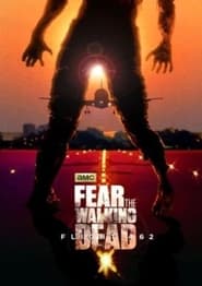 پوستر رسمی سریال Fear the Walking Dead: Flight 462 (2015)