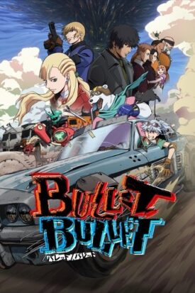 Official poster for انیمه Bullet Bullet (2025)