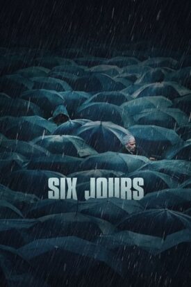 پوستر رسمی فیلم Six Days (2024)
