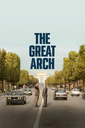 پوستر رسمی فیلم The Great Arch (2025)