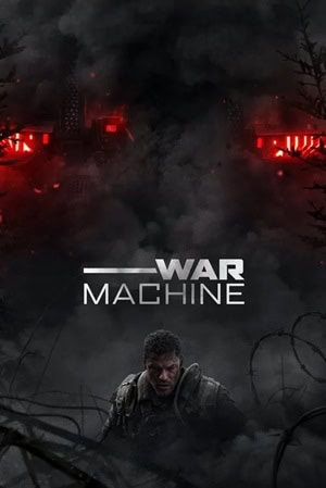 پوستر رسمی فیلم War Machine (2026)