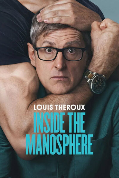 پوستر رسمی فیلم Louis Theroux: Inside the Manosphere (2026)