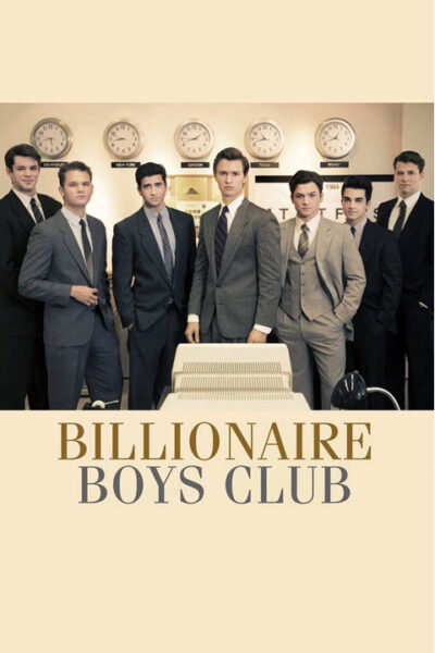 پوستر رسمی فیلم Billionaire Boys Club (2018)