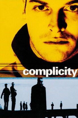 پوستر رسمی فیلم Complicity (2000)